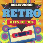 Bollywood Retro : Hits of 90s - Ambili Menon Song Download